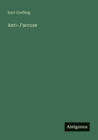 bokomslag Anti-J'accuse