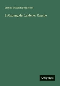bokomslag Entladung der Leidener Flasche