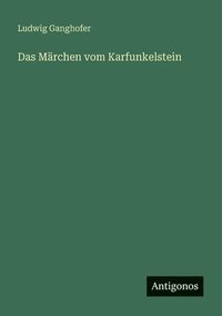 bokomslag Märchen vom Karfunkelstein