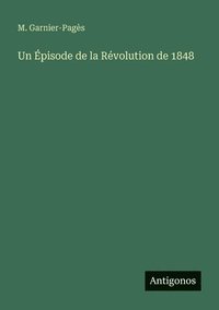 bokomslag Épisode de la Révolution de 1848