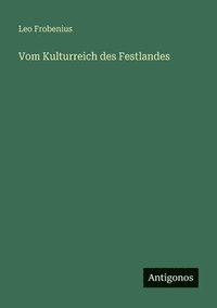 bokomslag Vom Kulturreich des Festlandes