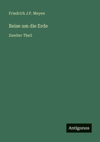 bokomslag Reise um die Erde