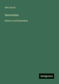 bokomslag Narrenfest: Satiren und Burlesken