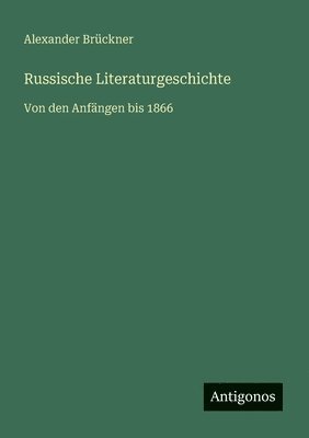 bokomslag Russische Literaturgeschichte