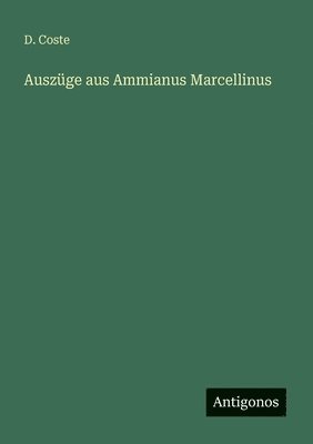 bokomslag Auszüge aus Ammianus Marcellinus