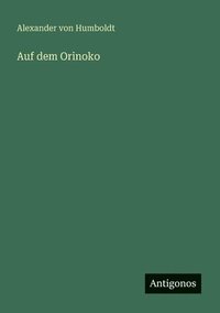 bokomslag Auf dem Orinoko