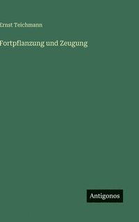 bokomslag Fortpflanzung und Zeugung