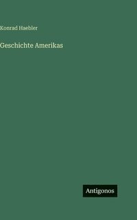 bokomslag Geschichte Amerikas