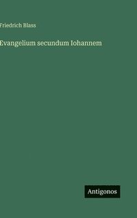 bokomslag Evangelium secundum Iohannem