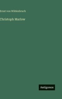 bokomslag Christoph Marlow
