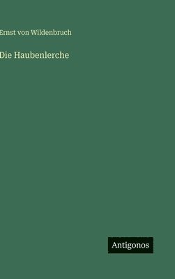 bokomslag Die Haubenlerche