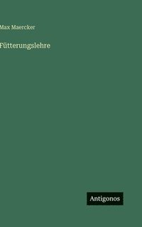 bokomslag Fütterungslehre