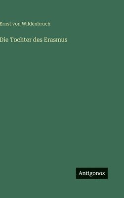Tochter des Erasmus