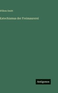 bokomslag Katechismus der Freimaurerei