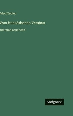 bokomslag Vom französischen Versbau