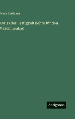 bokomslag Abriss der Festigkeitslehre für den Maschinenbau
