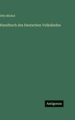 Handbuch des Deutschen Volksliedes