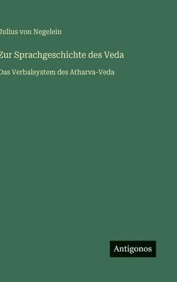 bokomslag Zur Sprachgeschichte des Veda:Das Verbalsystem des Atharva-Veda