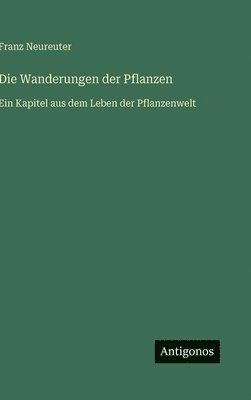 bokomslag Wanderungen der Pflanzen