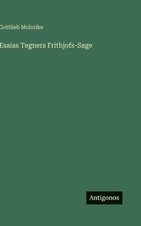 bokomslag Esaias Tegners Frithjofs-Sage
