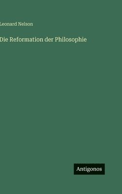 bokomslag Reformation der Philosophie