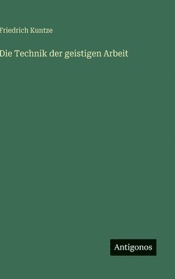 Technik der geistigen Arbeit