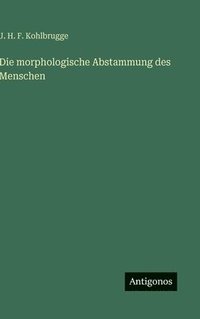 bokomslag morphologische Abstammung des Menschen