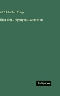 bokomslag Über den Umgang mit Menschen