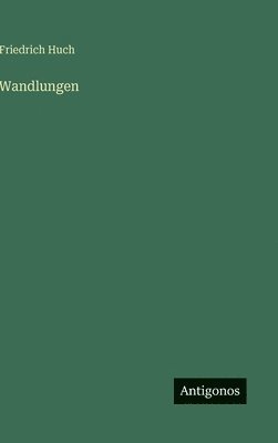 bokomslag Wandlungen