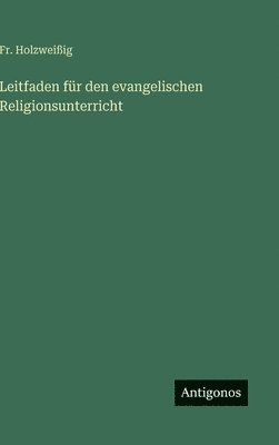 bokomslag Leitfaden für den evangelischen Religionsunterricht