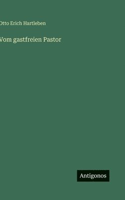 bokomslag Vom gastfreien Pastor