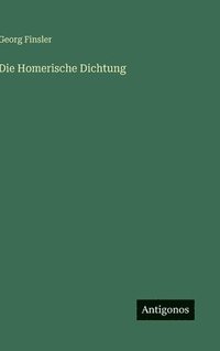 bokomslag Homerische Dichtung