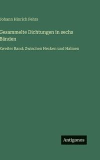 bokomslag Gesammelte Dichtungen in sechs Bänden