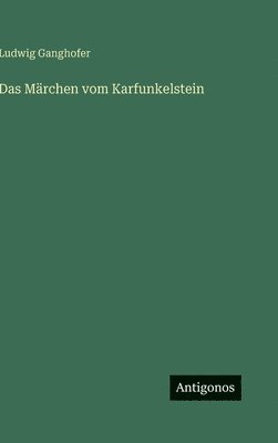 bokomslag Märchen vom Karfunkelstein