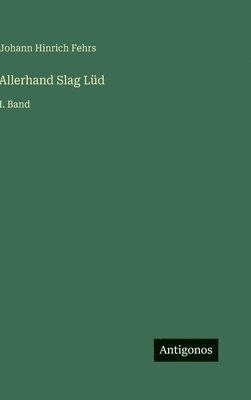 bokomslag Allerhand Slag Lüd
