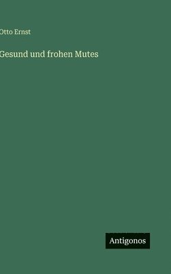 bokomslag Gesund und frohen Mutes