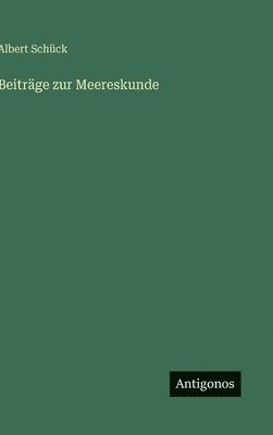 bokomslag Beiträge zur Meereskunde