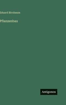 bokomslag Pflanzenbau
