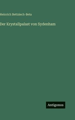 bokomslag Krystallpalast von Sydenham