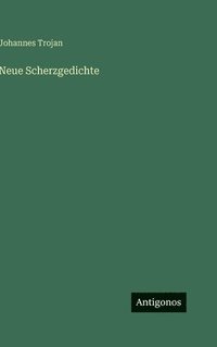bokomslag Neue Scherzgedichte