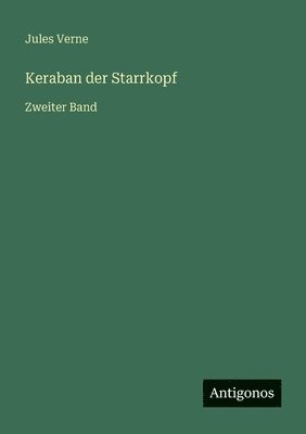bokomslag Keraban der Starrkopf
