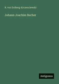 bokomslag Johann Joachim Becher