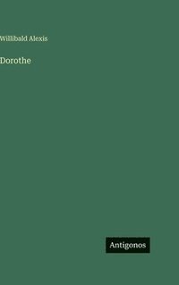 bokomslag Dorothe