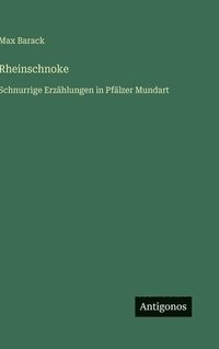 bokomslag Rheinschnoke:Schnurrige Erzählungen in Pfälzer Mundart