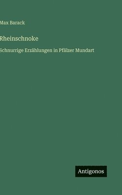 bokomslag Rheinschnoke:Schnurrige Erzählungen in Pfälzer Mundart