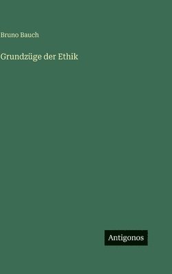 bokomslag Grundzüge der Ethik