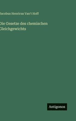 bokomslag Gesetze des chemischen Gleichgewichts