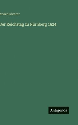 Reichstag zu Nürnberg 1524