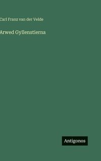 bokomslag Arwed Gyllenstierna