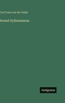 bokomslag Arwed Gyllenstierna